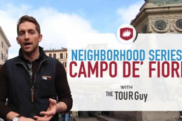 Hidden Gems of Rome: Campo de' Fiori in a Day
