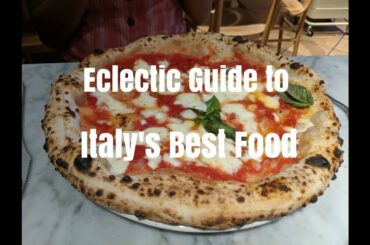 Italy's BEST FOOD and where to find it