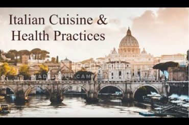 Italian Cuisine and Health Practices