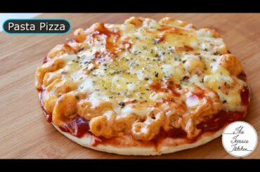 Cheese Pasta Pizza Recipe | Macaroni Pasta on Pizza ~ The Terrace Kitchen