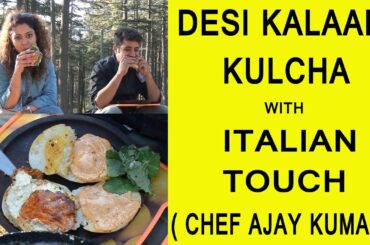 Flavors 2.0 Ep-2  Kalaadi Kulcha with Italian Touch