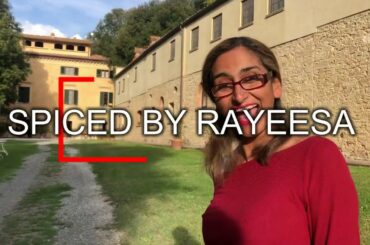 Spiced In Italy! Cooking at Tenuta Quarrata