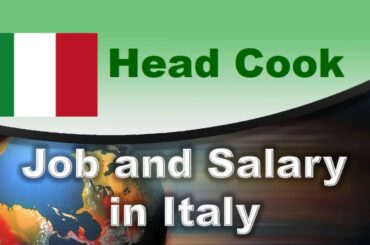 Head Cook Job and Salary in Italy - Jobs and Wages in Italy