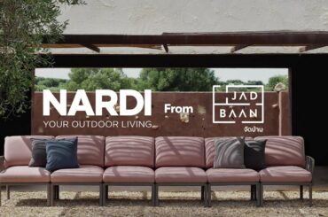 JadBaan present NARDI, New Outdoor Furniture Komodo Seires from Italy