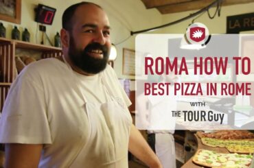 Roma How To: Ordering Roman Style Pizza