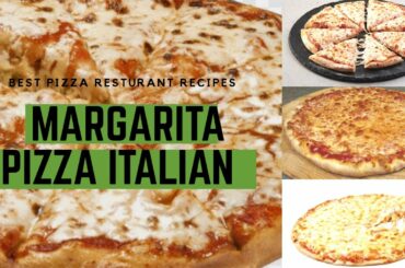 The Best MARGARITA PIZZA famous restaurants recipe in the Dubai