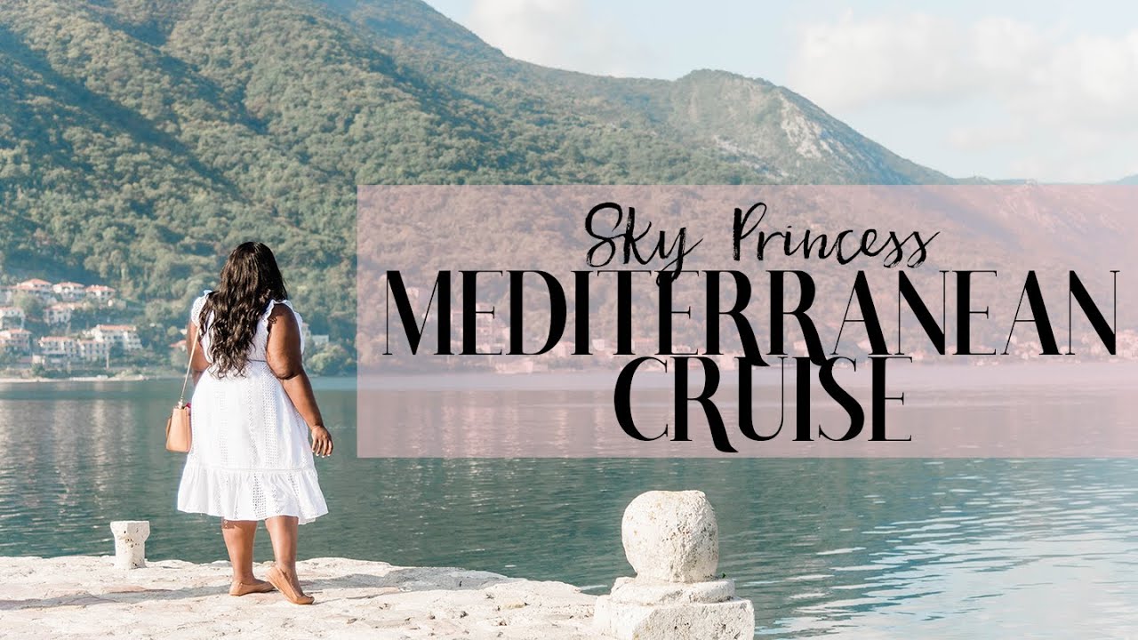 Sky Princess Mediterranean Cruise Sky Princess Mediterranean Cruise