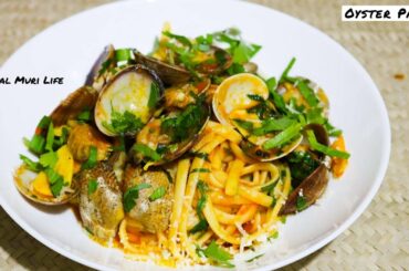 oyster pasta ll Fresh seafood Oyster pasta ll Oyster sauce pasta ll