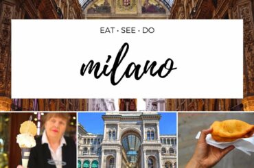 TOP Things to EAT, SEE and DO in Milan - Italy Travel Guide!