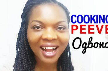 Cooking Peeve: Grinding Ogbono  | Flo Chinyere