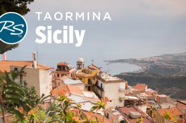 Taormina, Sicily: Cannoli with a View - Rick Steves’ Europe Travel Guide - Travel Bite