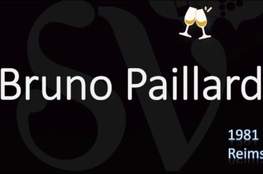 How to Pronounce Bruno Paillard? french Champagne Wine Pronunciation