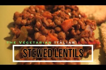 How to make Italian Stewed Lentils - Vegan Recipe