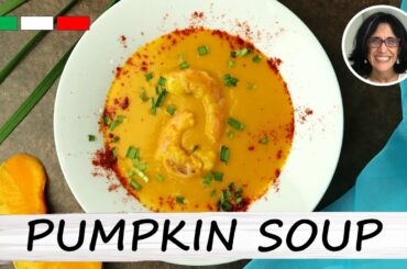 Pumpkin Soup Recipe with Shrimps and Coconut Milk with Tips for Better Results | Toni's Home