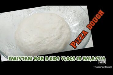 Pizza Dough Recipe|How To Make Pizza Dough