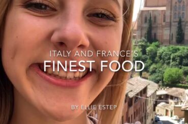 Italy and France’s Finest Foods