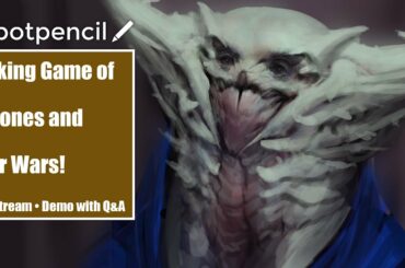 Robotpencil Stream 39 - Talking Game of Thrones and Star Wars!