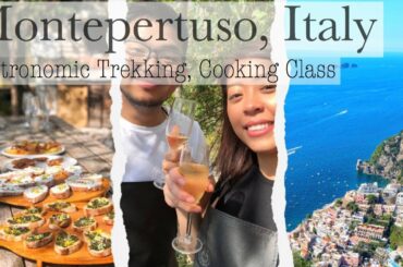 GASTRONOMIC TREKKING & COOKING CLASS  |  ITALY TRAVEL VLOG |