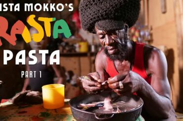 Rasta Mokko's RASTA PASTA! Jamaican Italian Fusion part 1