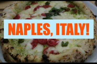 Matt & Tat's Excellent Adventure:  Naples, Italy!