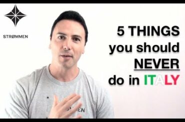 Tips for travel in Italy - The 5 cultural differences every tourist should know!