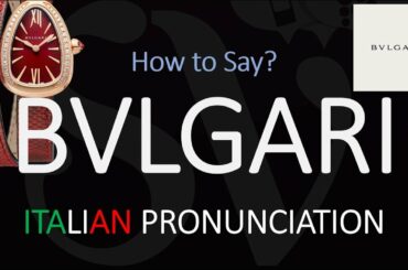 How to Pronounce Bvlgari? (CORRECTLY)
