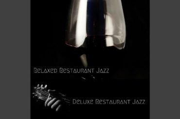 Instrumental Music for Casual Dining