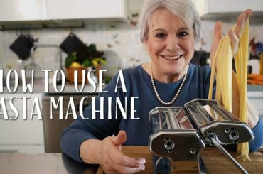 How to Use a Pasta Machine - Mamma Giuliana
