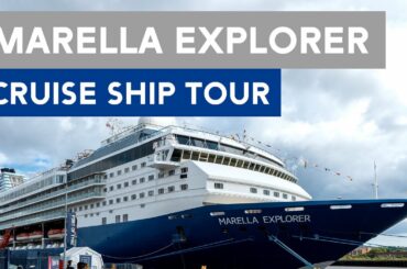 Marella Explorer Cruise Ship Tour
