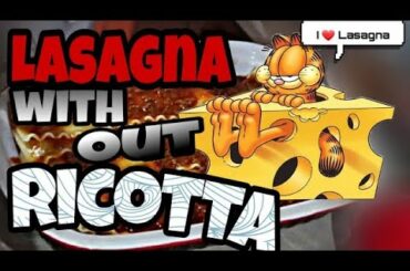 Making Lasagna Without Ricotta Cheese | Cooking With Evelyn