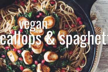 vegan scallops & spaghetti | hot for food
