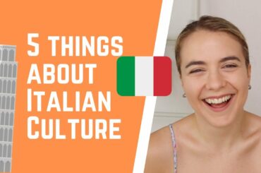5 Interesting Things about Italian Culture | Let's Take a Walk | Episode 3