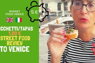 BUDGET food VENICE: 1,20 € cicchetti venice  REVIEWS  street food - ITA/UK