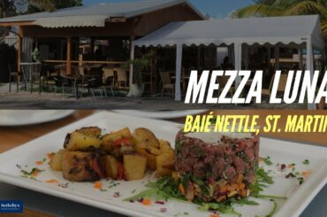 Mezza Luna - Italian Restaurant in Baie Nettle, St. Martin