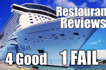 Anthem of the Seas Restaurant Reviews - 4 Restaurants & The Chef's Table in detail