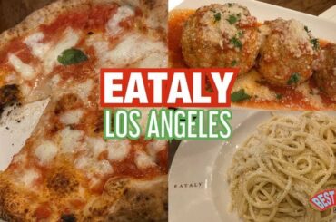 Our Favorite Italian Food Spot.. EATALY! Dinner & Marketplace Tour in Los Angeles!