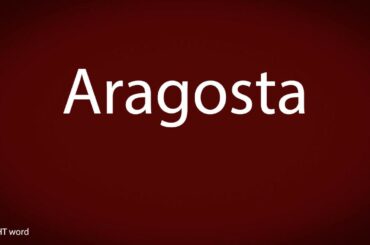 How to pronounce Aragosta [Italian food]