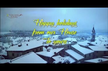Tuscany Tours presents Holiday Wishes 2019