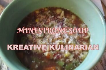 Minestrone Soup🥄 Italian Cuisine🥄 Kreative Kulinarian
