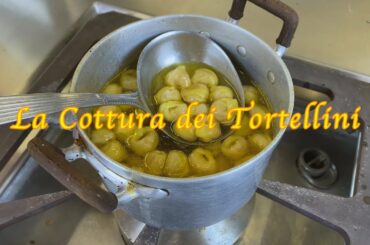 La cottura dei tortellini