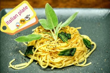 意式料理：黄油鼠尾草面 / Italian cuisine: Spaghetti with butter and sage  / Spaghetti burro e salvia