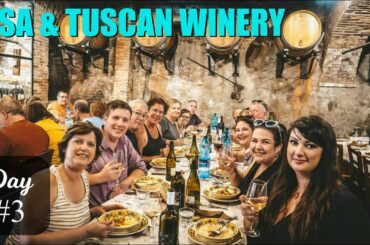 Jewels Of Italy Tour - Day 3: TUSCANY - Pisa & Tuscan Winery (VLOG)