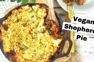 VEGAN SHEPHERD'S PIE | One Pan | Easy & Delicious