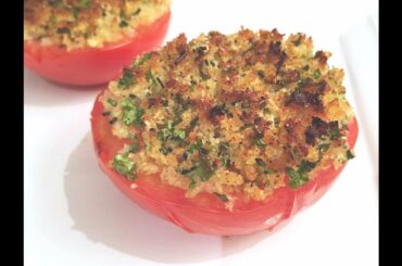 Tomates à la Provençale • Tomatoes Provençal Recipe - Episode #145