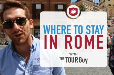 Where to Stay in Rome