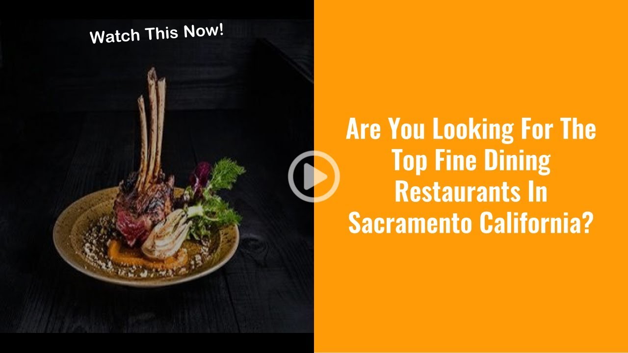 Romantic Restaurants In Sacramento Ca Romantic Restaurants In Sacramento Ca