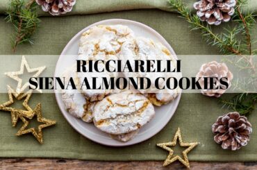 Ricciarelli, Siena almond cookies