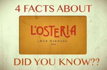 4 Facts about L'osteria in Mar Mikhael | BEIRUT ITALIAN WINE BAR