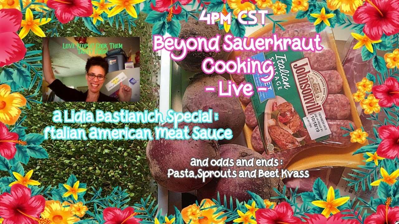Italian American Meat Sauce:A Lidia Bastianich Special – Beyond Sauerkraut Cooking – Live – Italian American Meat Sauce:A Lidia Bastianich Special - Beyond Sauerkraut Cooking - Live -
