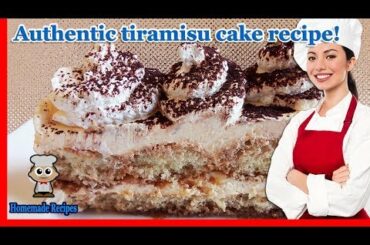 AUTHENTIC! Tiramisu cake - TIRAMISU recipe to make tiramisu with an Italian COFFEE cake recipe!